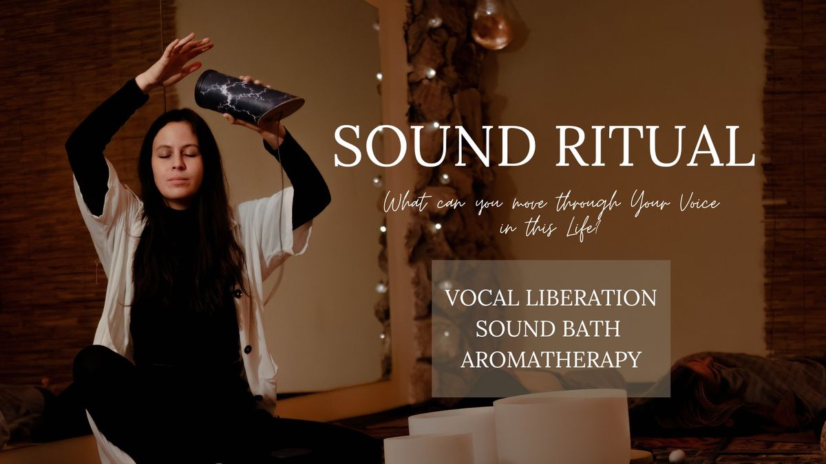 Sound Ritual ~ Vocal Liberation & Sound Bath \/\/ Northern Light Yoga 