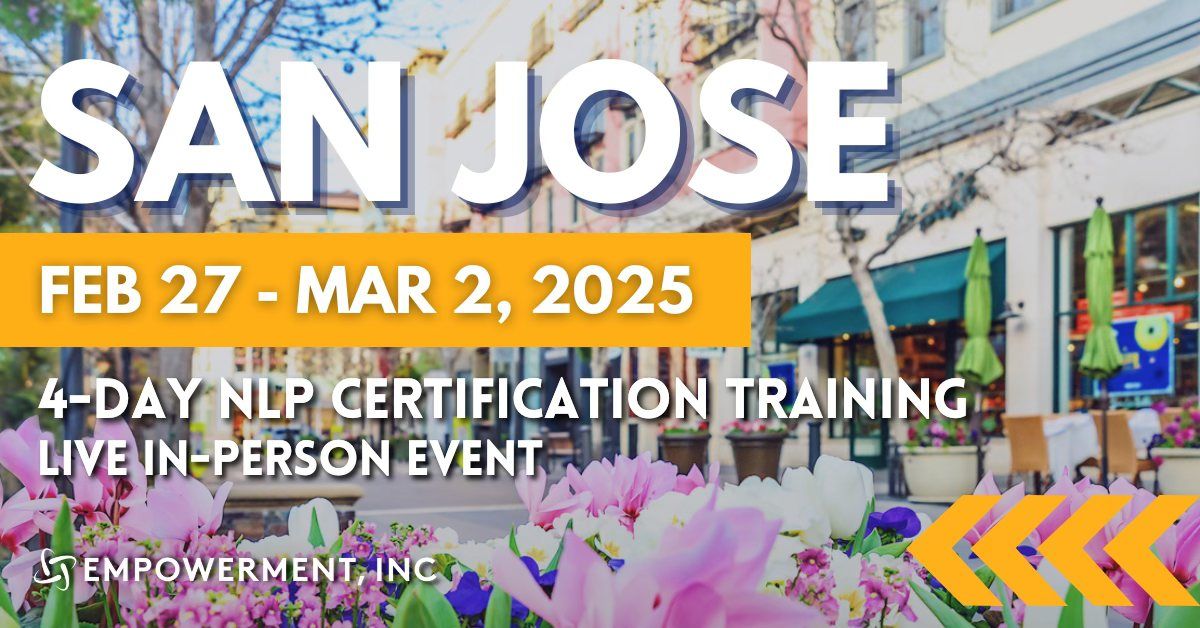 Integrative NLP Practitioner Certification\u00ae Training - San Jose, CA