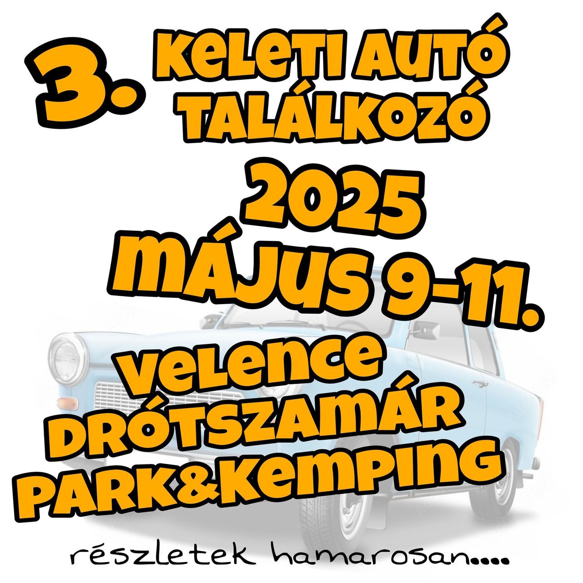 3. Keleti Aut\u00f3 tal\u00e1lkoz\u00f3 