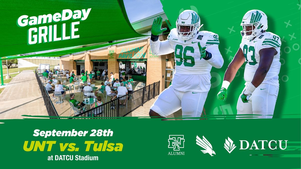 UNT vs. Tulsa GameDay Grille at the UNT Alumni Pavilion