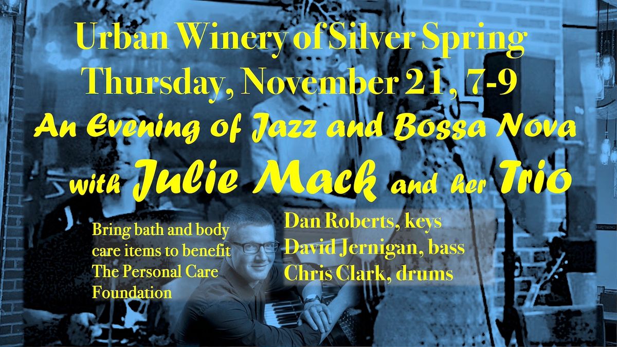 Jazz & Bossa Nova w\/ Julie Mack & Her Trio