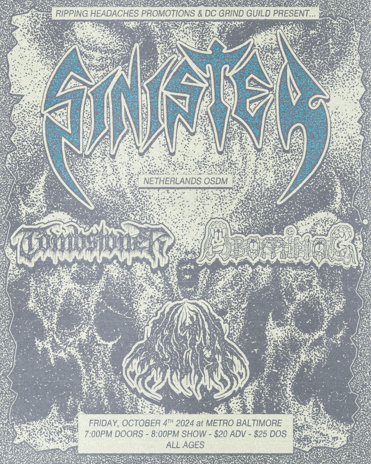 SINISTER (Netherlands) w\/ Tombstoner, Abominog and Goetia