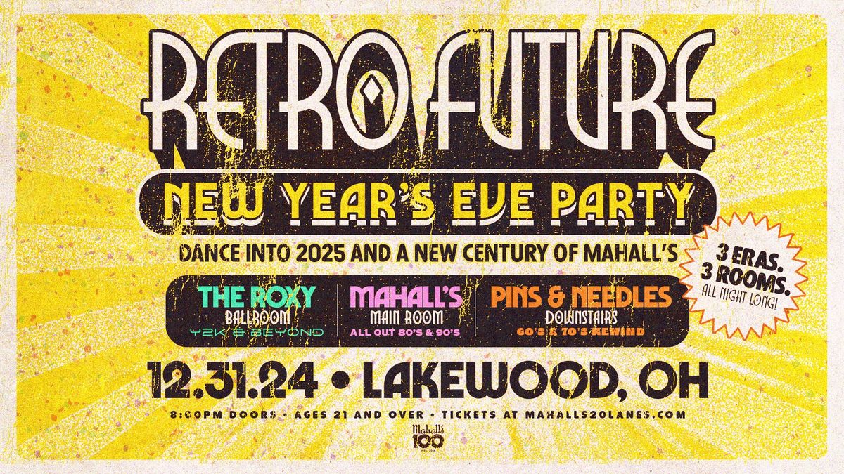 Retro Future: Mahall's New Year's Eve party