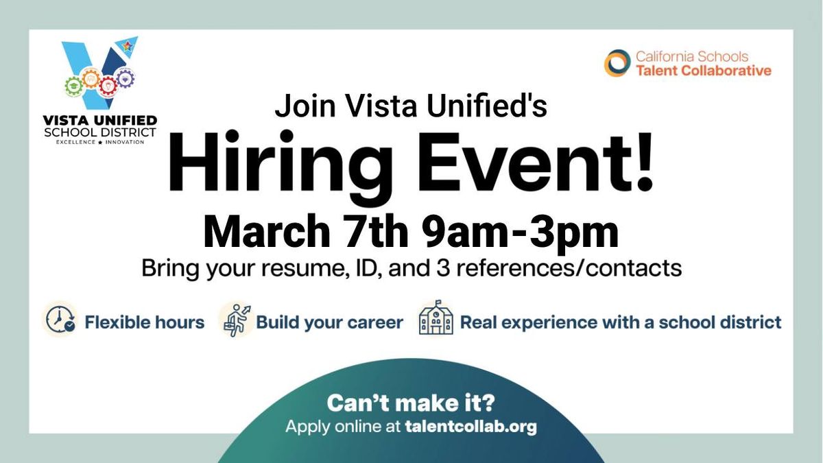 Hiring Event for Vista Unified