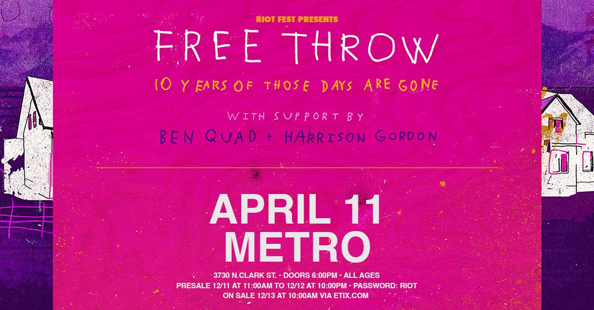 Free Throw: Those Days Are Gone 10 Year Anniversary Tour