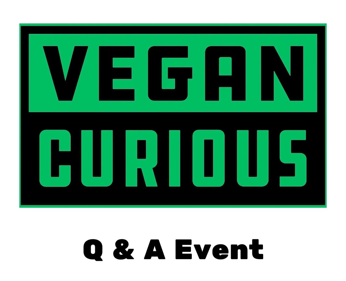 Vegan Questions & Answers Event