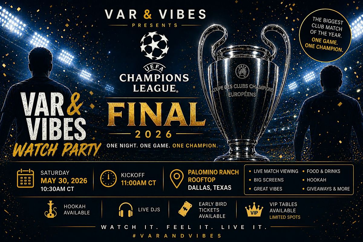 VAR & Vibes: 2026 UCL Final Party