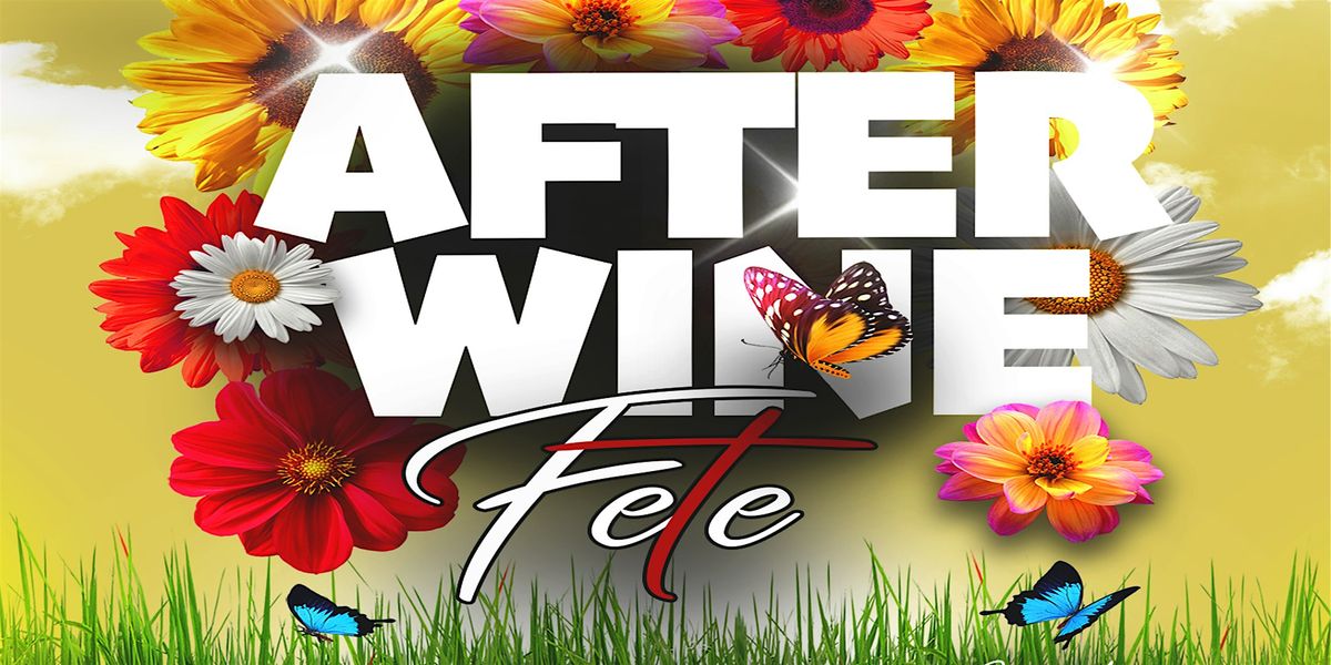 AFTER WINE  (WEAR RED FETE)