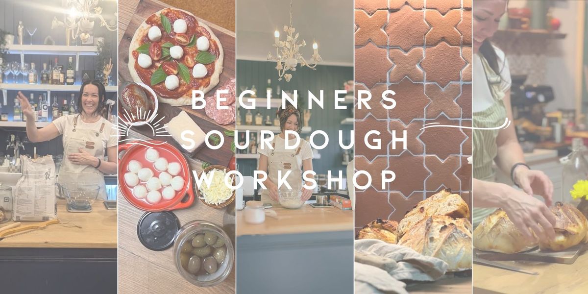 Beginner Sourdough Workshop