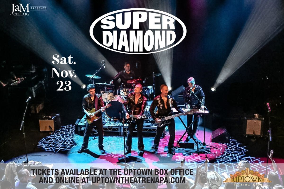 Jam Cellars Presents Super Diamond