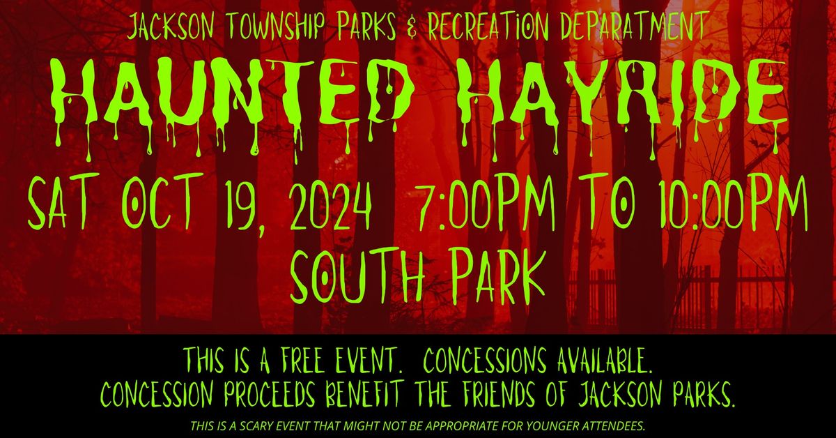 2024 Jackson Township Haunted Hayride