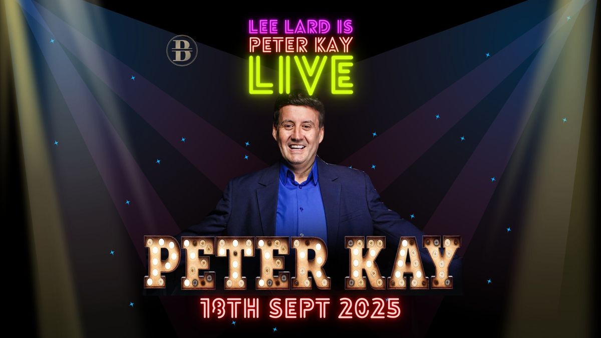 Lee Lard is Peter Kay Live