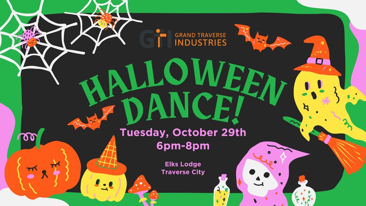 Halloween Dance for Friends of GTI, Life Skills Center, Brickways, and Disability Network