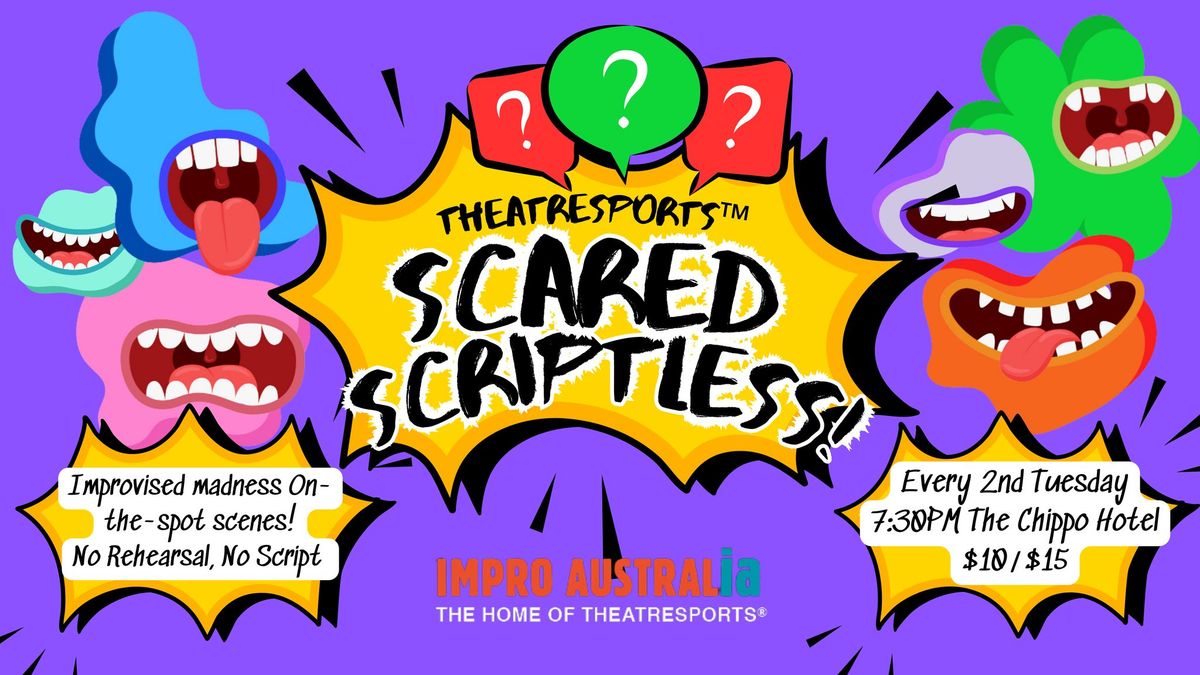 TheatreSports\u2122 SCARED SCRIPTLESS! 