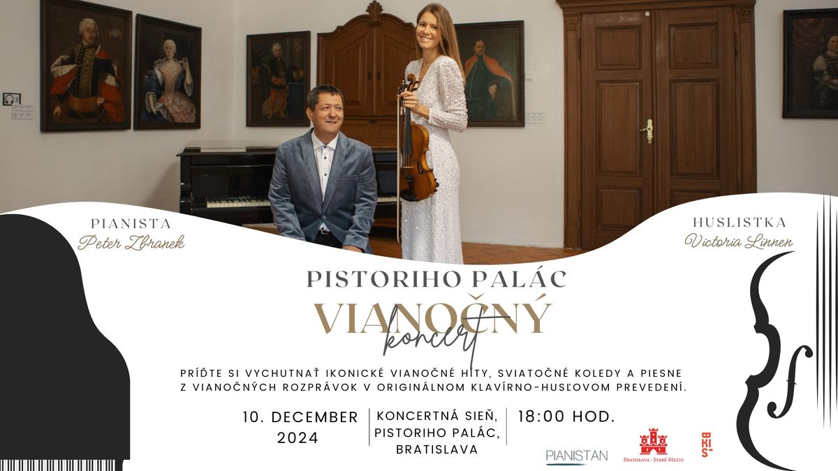 Victoria Linnen a Peter Zbranek: Viano\u010dn\u00fd koncert Bratislava, Pistoriho pal\u00e1c (pridan\u00fd koncert)