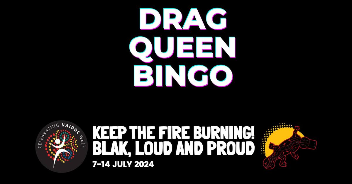 Drag Bingo: NAIDOC Week Special Edition