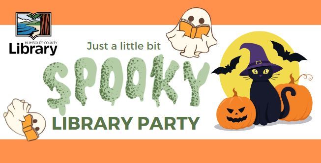 Just a Little Bit Spooky Library Party