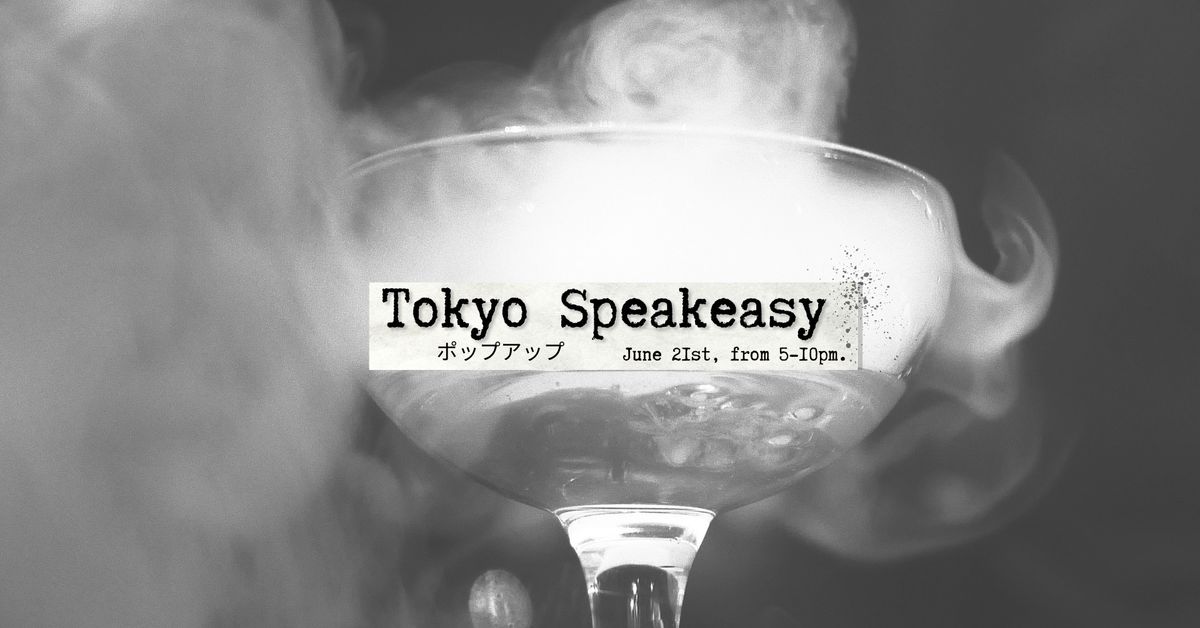 Tokyo Speakeasy Pop-Up