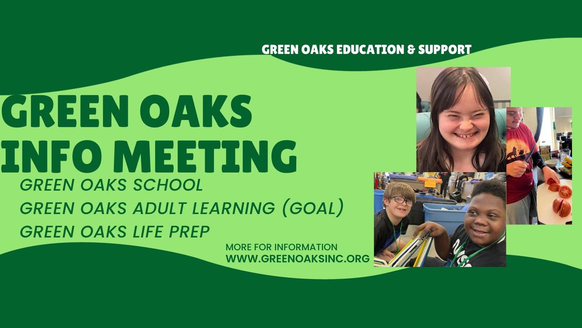 Green Oaks IN-PERSON Tour and Information Meeting