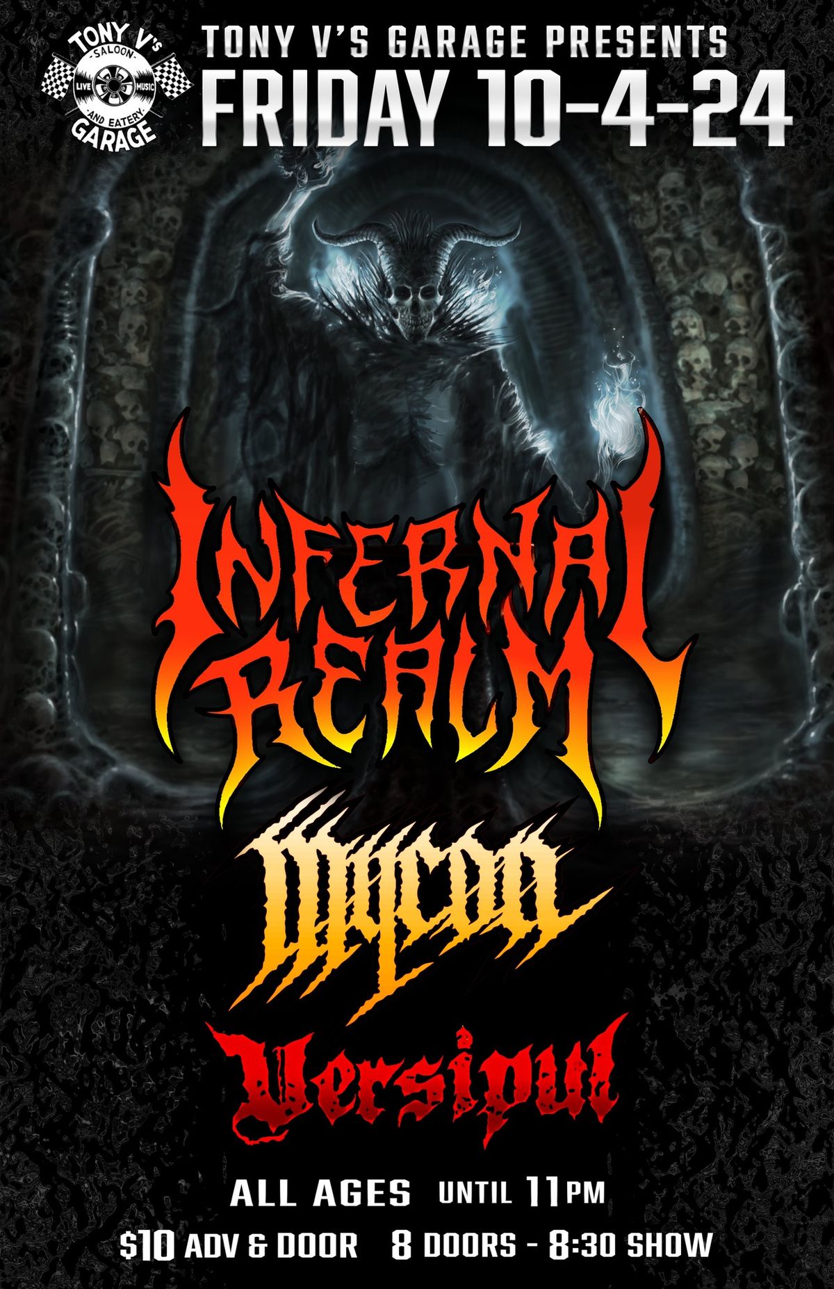 Infernal Realm comes to Tony V's with Mycon and Verispul