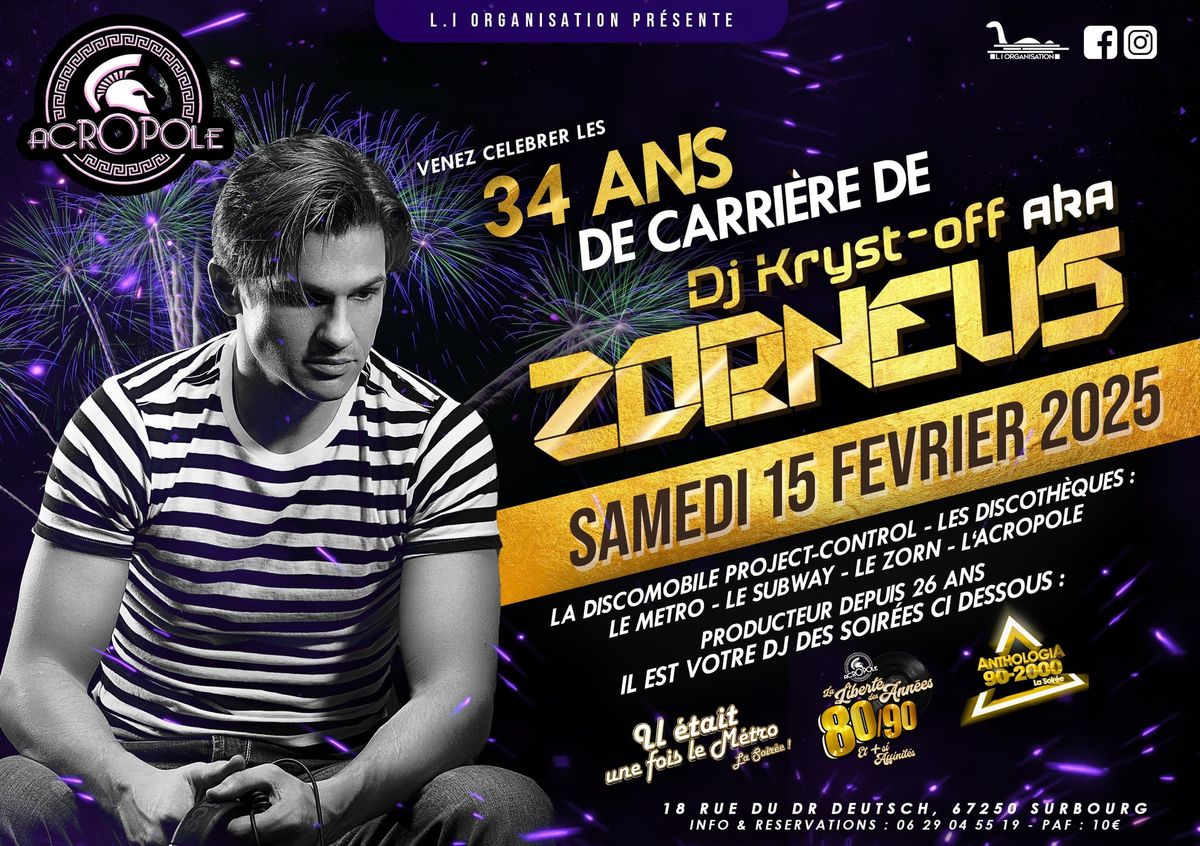 DJ KRYST- OFF AKA ZORNEUS  34 ANS DE CARRIERE SAMEDI 15 FEVRIER 2025