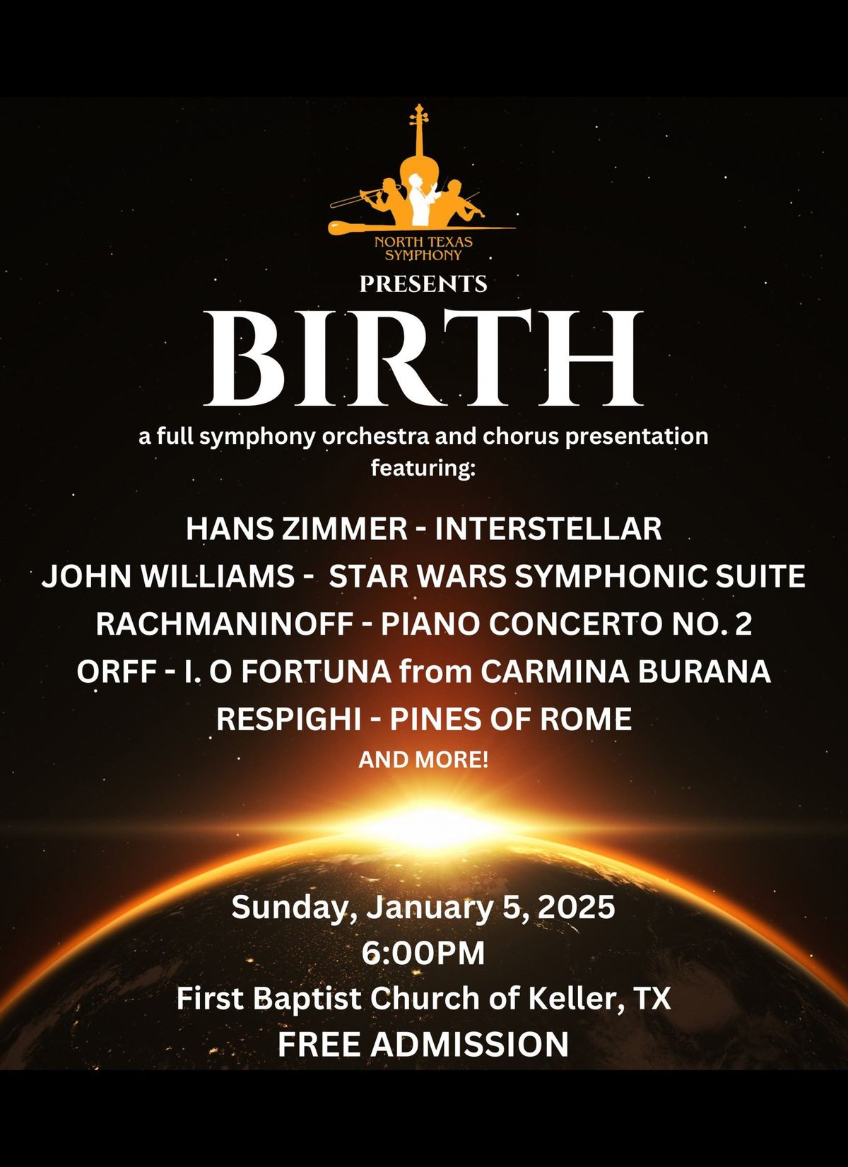 The North Texas Symphony Orchestra and Chorus Present: BIRTH