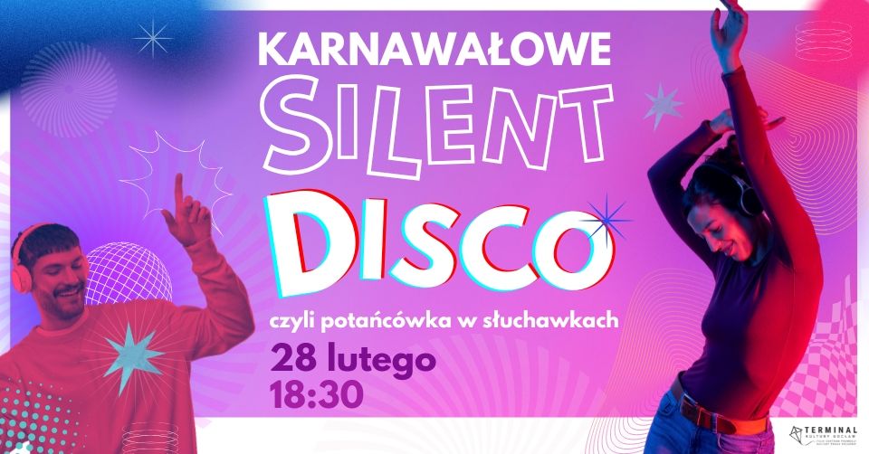 Karnawa\u0142owe SILENT DISCO czyli pota\u0144c\u00f3wka w s\u0142uchawkach