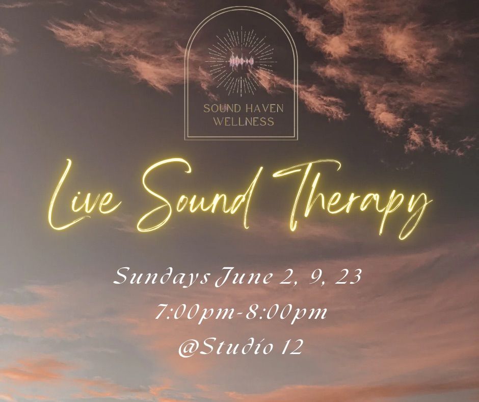 Live Sound Therapy Event