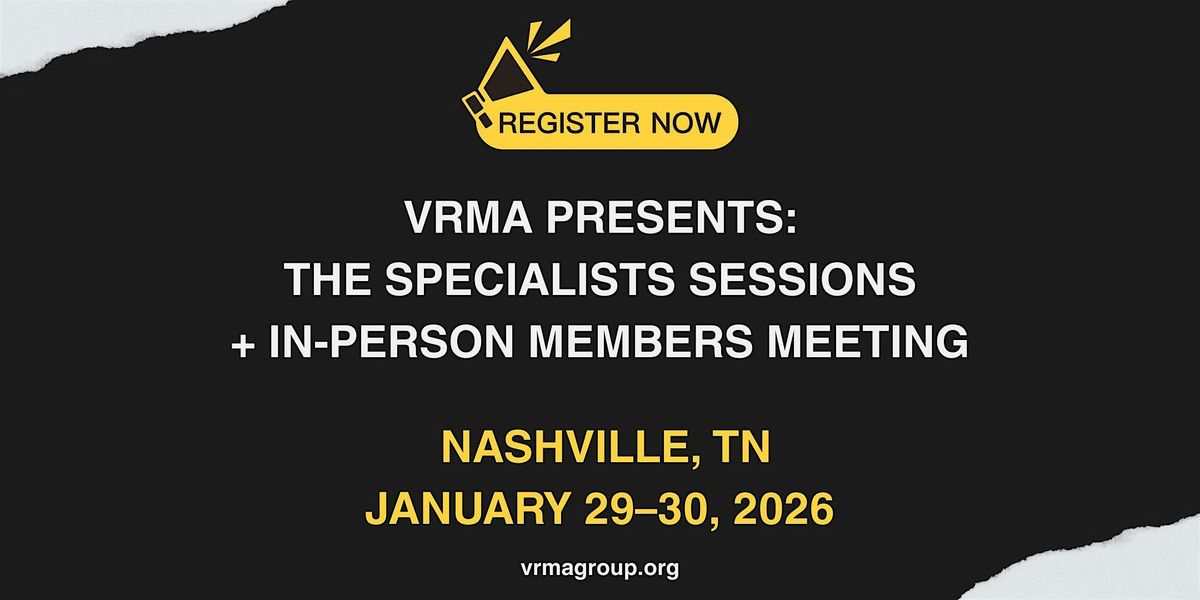 VRMA Members Meeting & Specialist Session: The Cutters