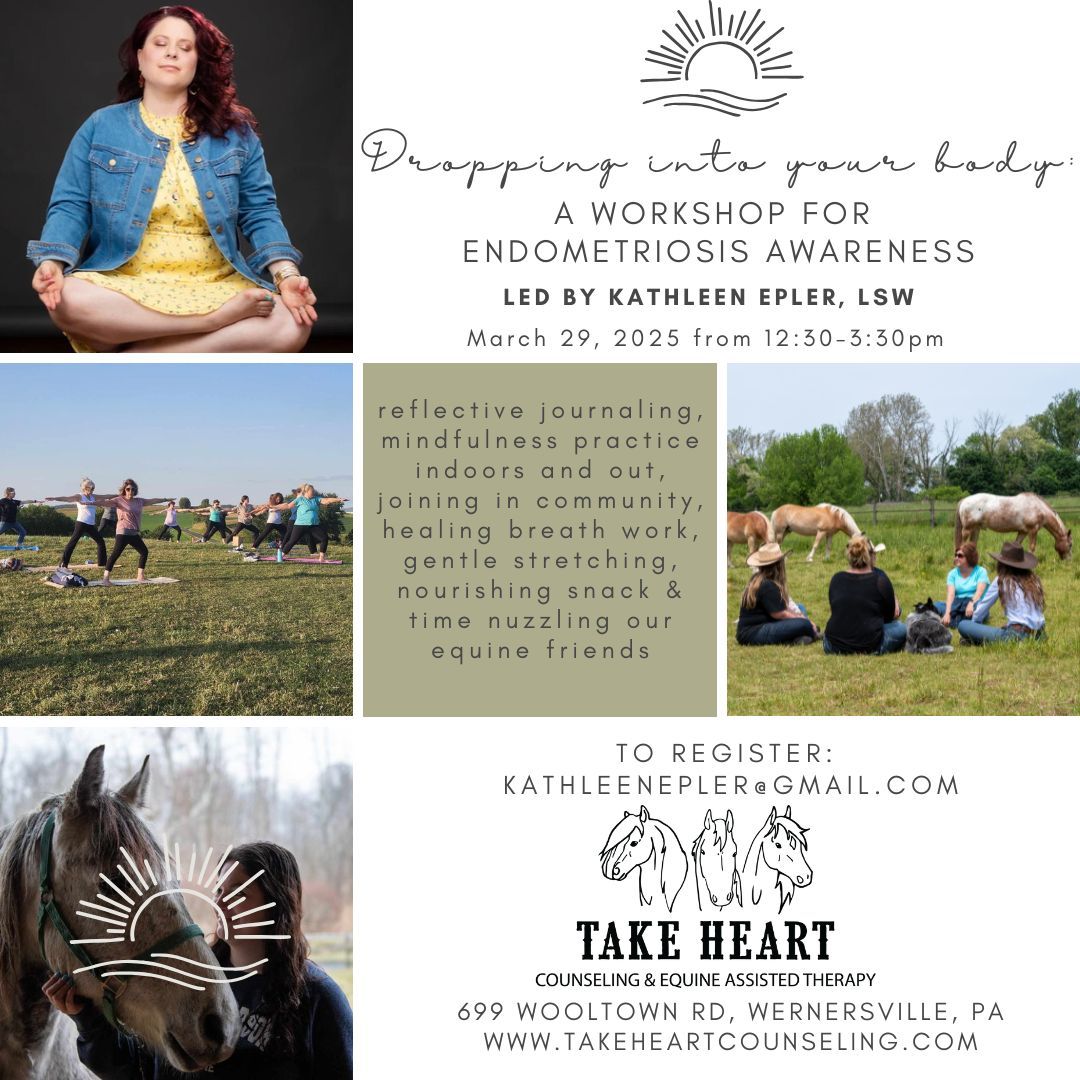 Dropping into your body: A workshop for endometriosis awareness