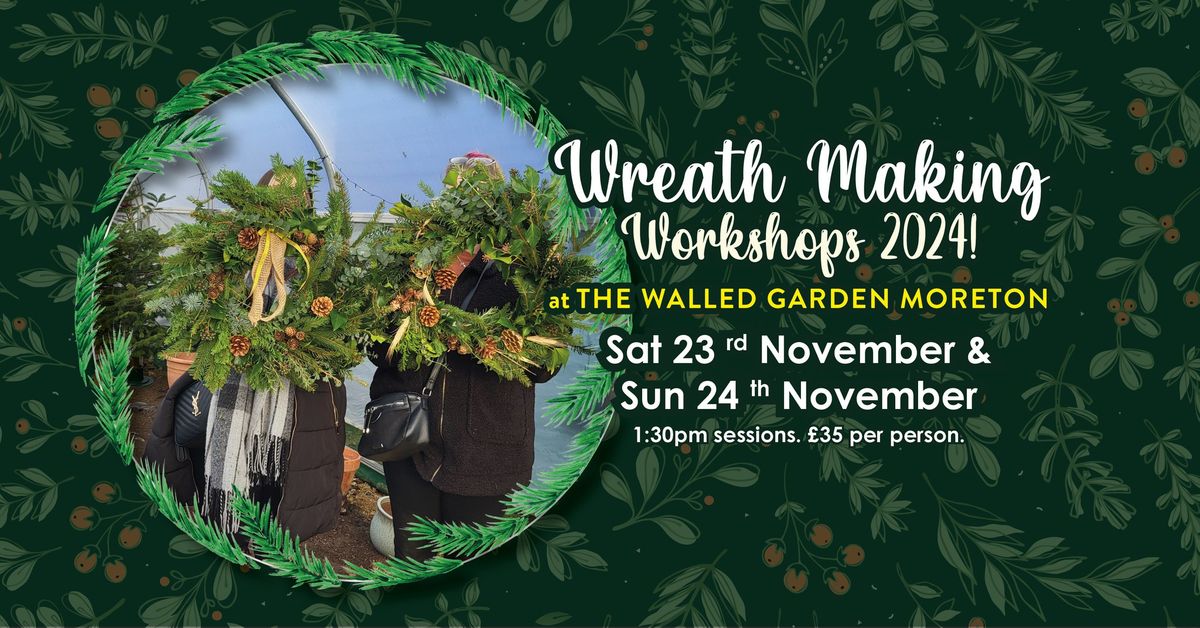 Wreath Making Workshop at The Walled Garden