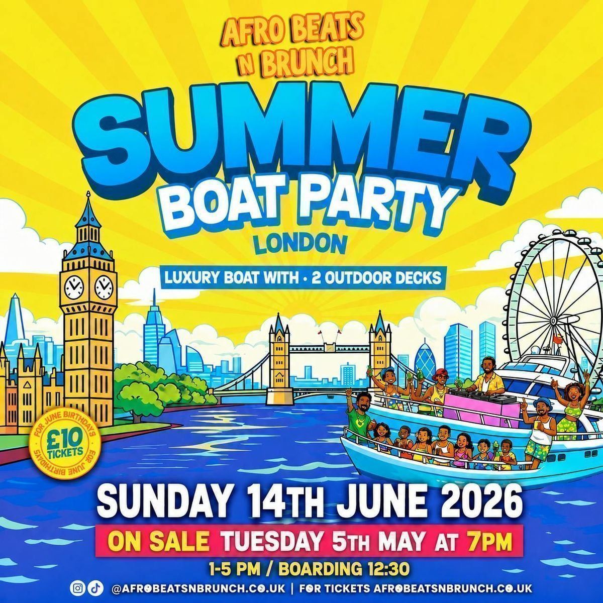 Summer Boat Cruise x Afrobeats N brunch \ud83d\udea2 - LONDON June 14th