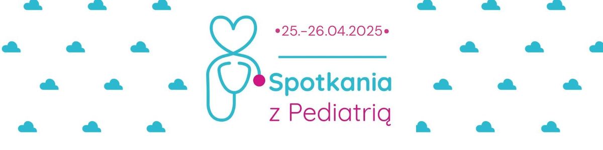 VI Edycja Og\u00f3lnopolskiej Studenckiej Konferencji "Spotkania z Pediatri\u0105""