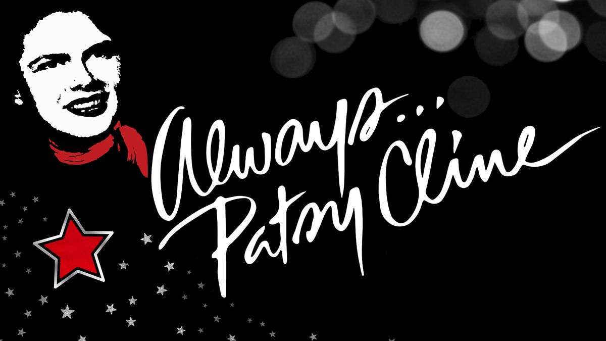 Auditions - Always Patsy Cline