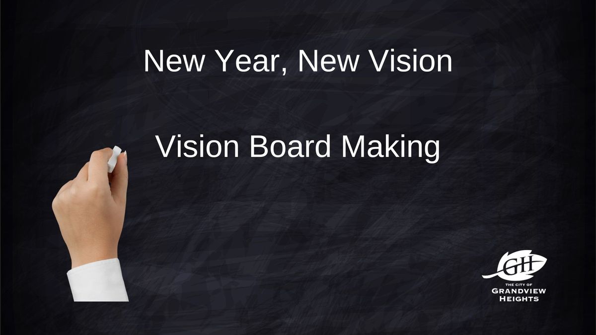 New Year, New Vision: Vision Board Making