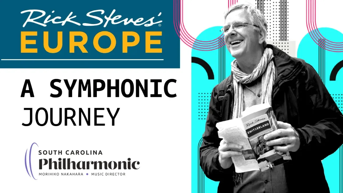South Carolina Philharmonic - Rick Steves Europe: A Symphonic Journey at Koger Center for the Arts