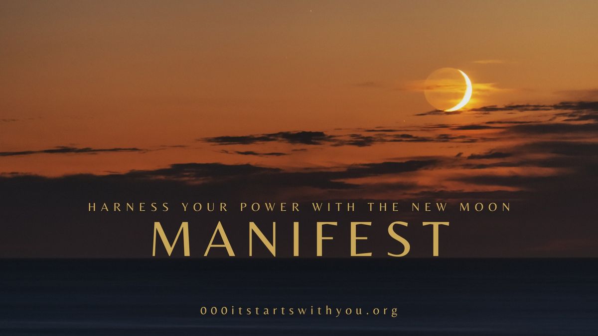 Manifest - JULY New Moon Ceremony 
