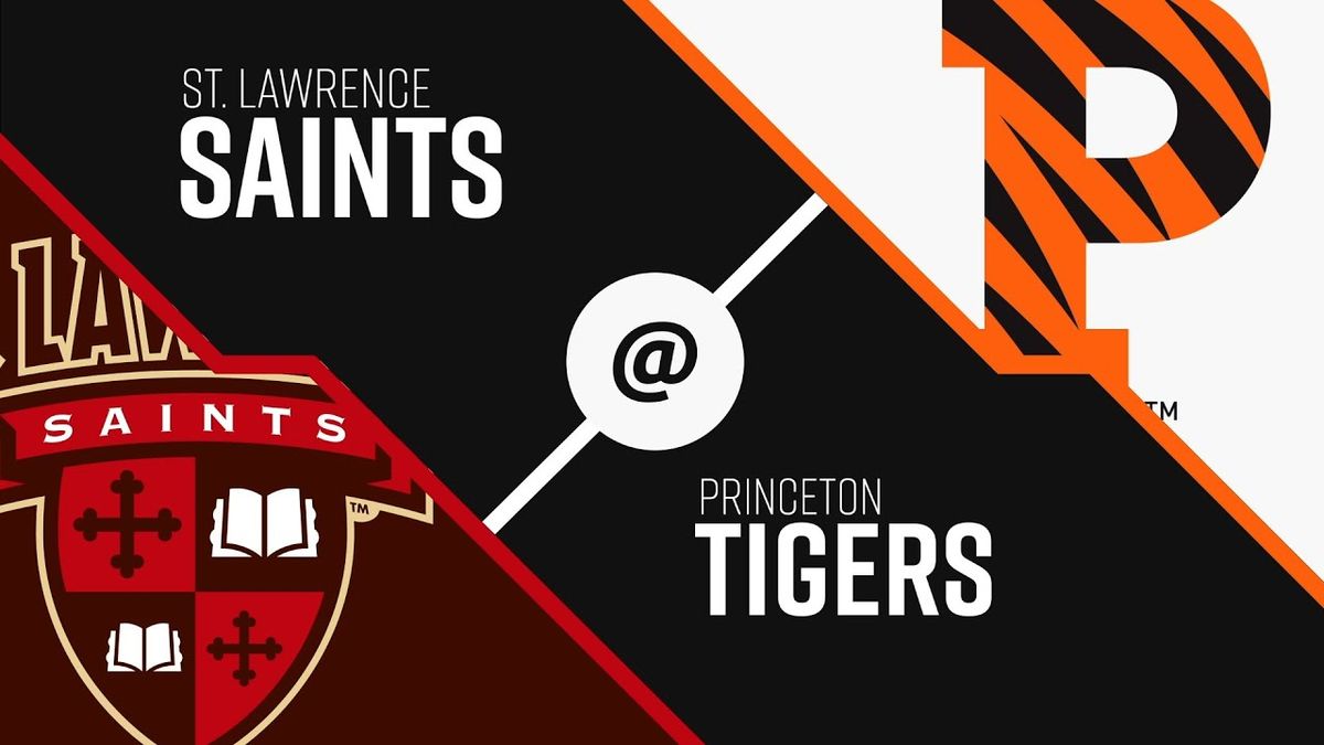 Princeton Tigers vs. St. Lawrence Saints