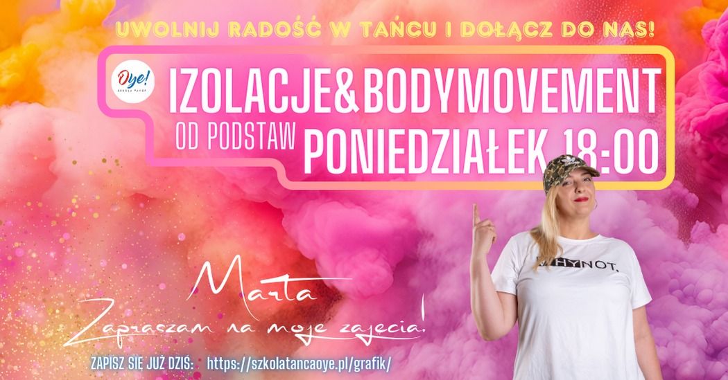 IZOLACJE I BODYMOVEMENT Z MART\u0104 | NOWY NAB\u00d3R