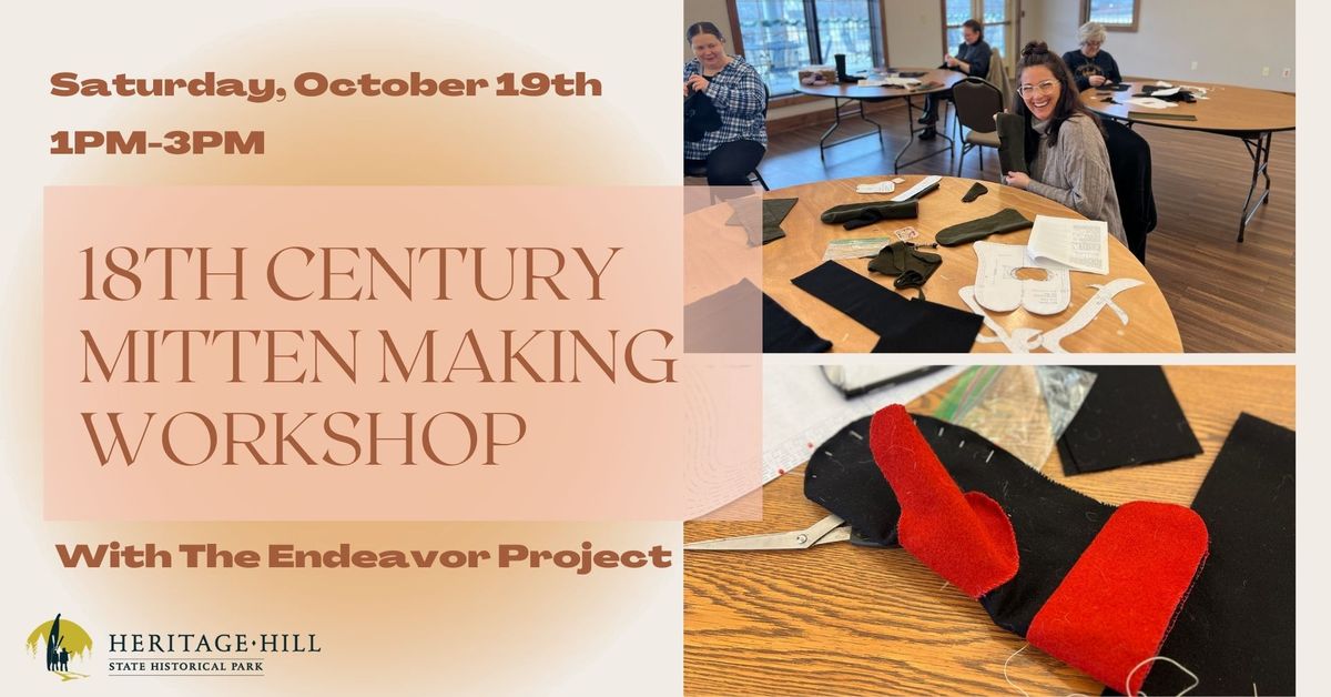 18th Century Mitten Making Workshop