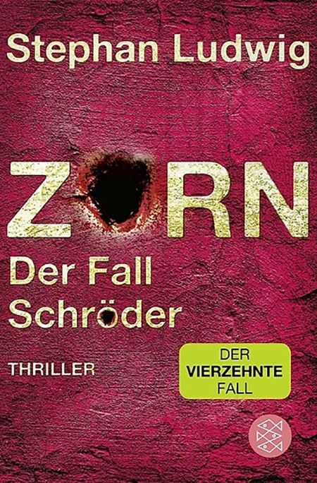 Zorn*Der Fall Schr\u00f6der - Die Lesung zum 14. Band mit Stephan Ludwig am Mittwoch