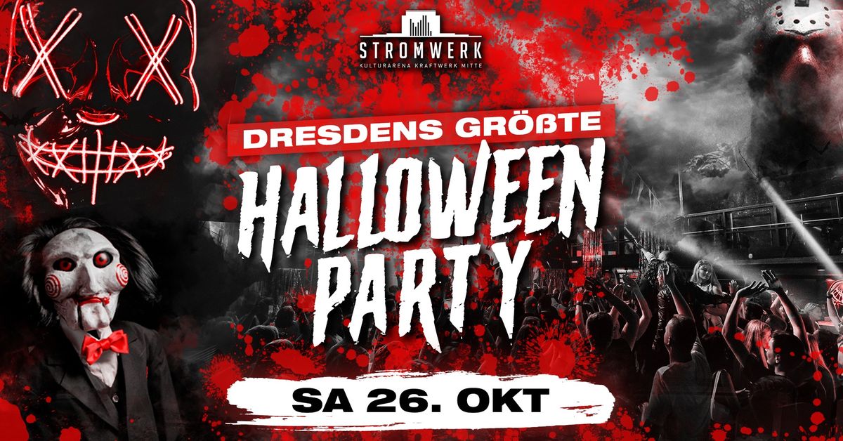 DRESDEN`S GR\u00d6\u00dfTE HALLOWEEN PARTY | Stromwerk Dresden | 26.10