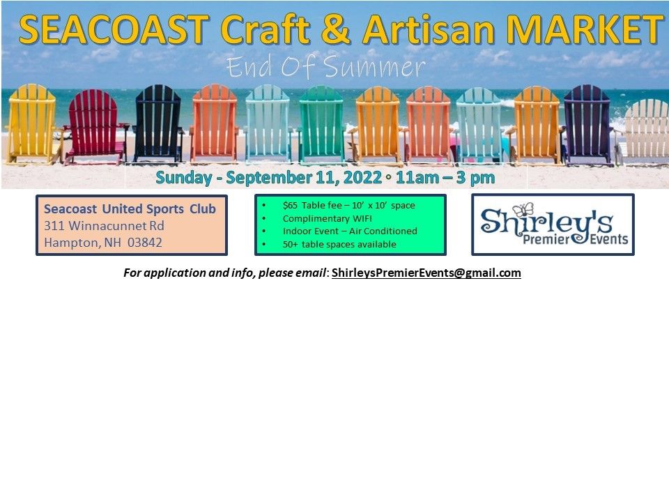 SEACOAST Craft & Artisan Market - End Of Summer