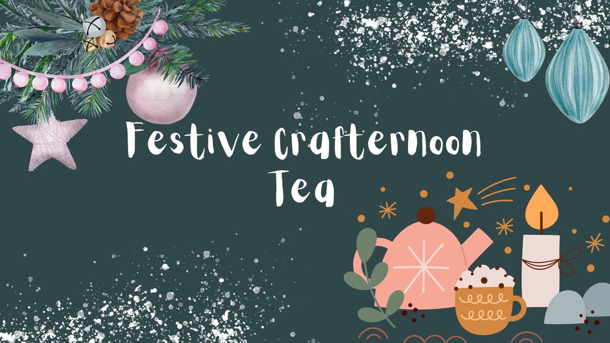 Bookings now open!! Festive Crafternoon Tea