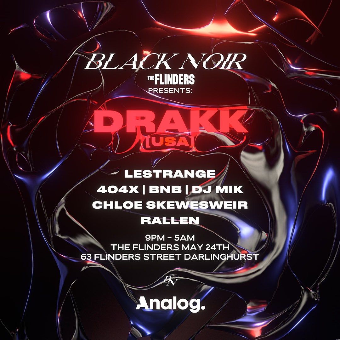 BLACK NOIR presents: DRAKK ?? [USA]