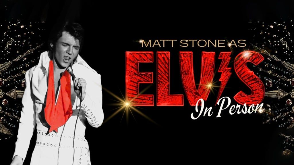 "ELVIS: in Person" Starring Matt Stone and the TEC Band