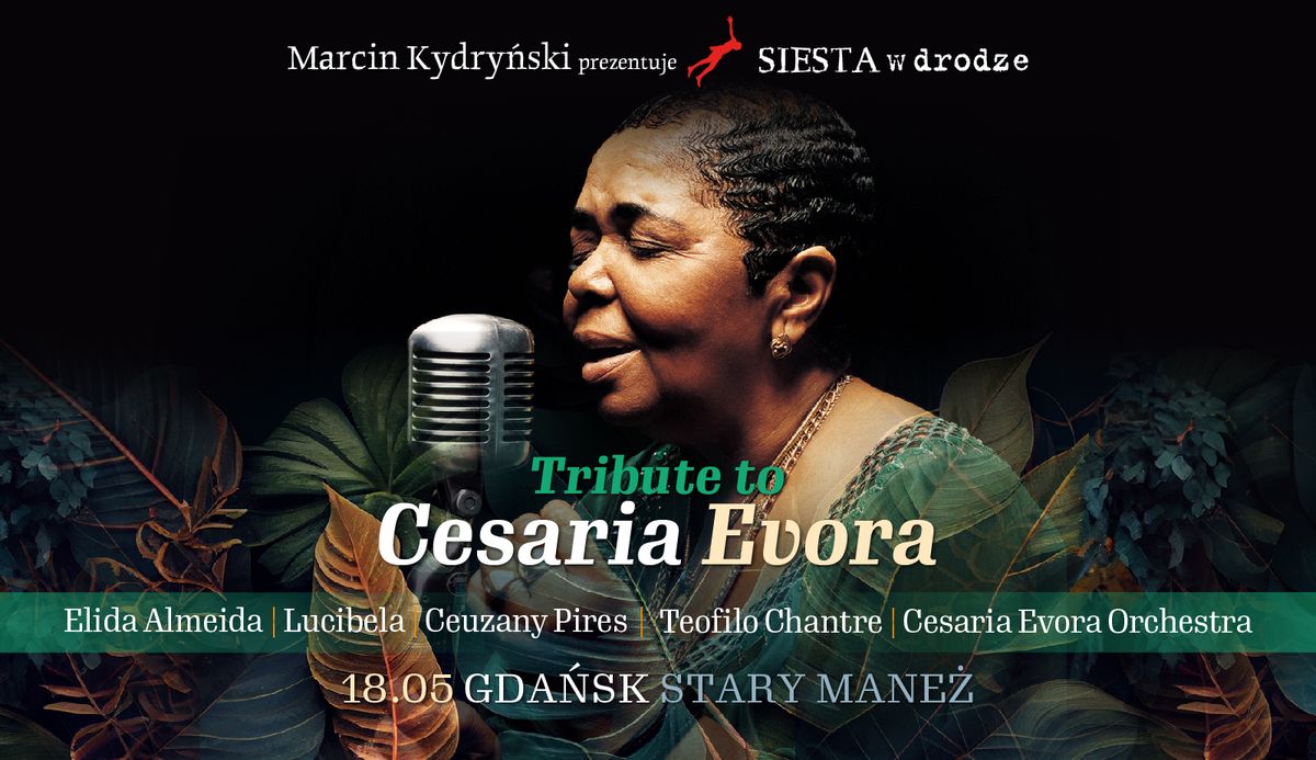 Marcin Kydry\u0144ski prezentuje SIESTA w drodze: Tribute to Cesaria Evora