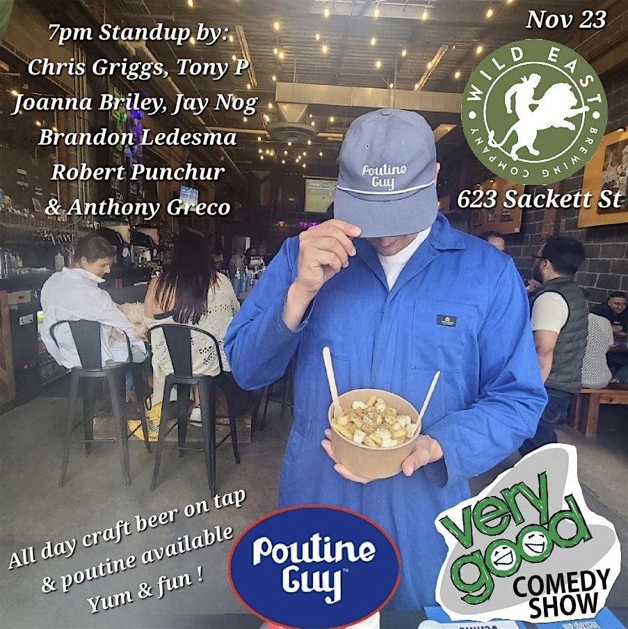 Very Good Comedy at Wild East Brewing Nov 23