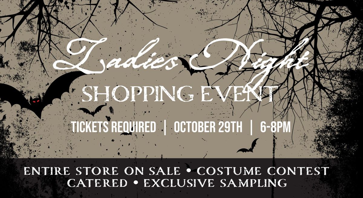 Ladies Night  (Halloween Edition)