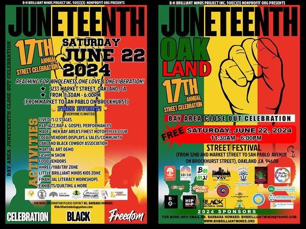 17th Annual Oakland Juneteenth Celebration & Street Festival, Freedom Day 